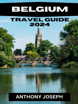 cover image of Belgium Travel Guide 2024